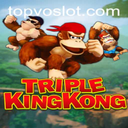 Unveiling the Exciting Universe of TripleKingKong: A VOSLOT Adventure